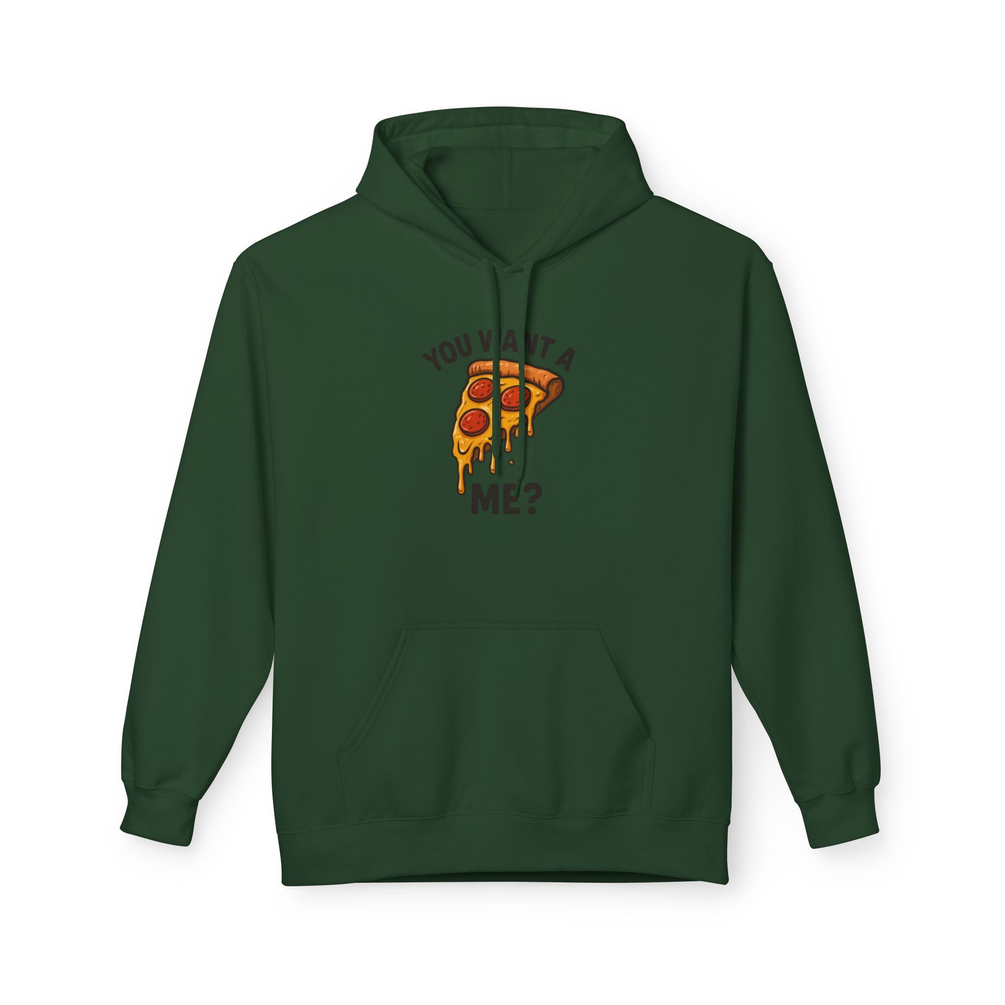 Pizza Slice Hoodie — "You Want a Me?" Funny Food Graphic Pullover