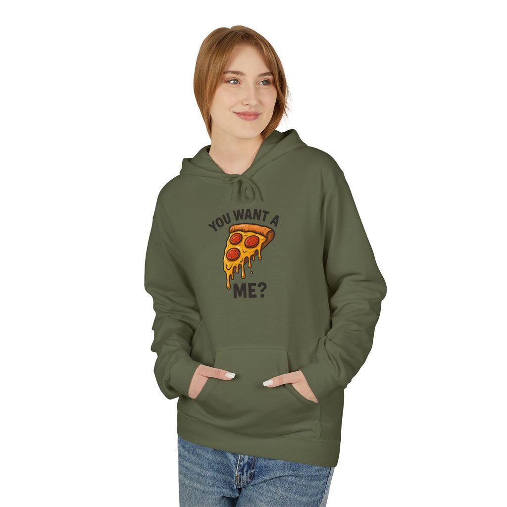 Pizza Slice Hoodie — "You Want a Me?" Funny Food Graphic Pullover
